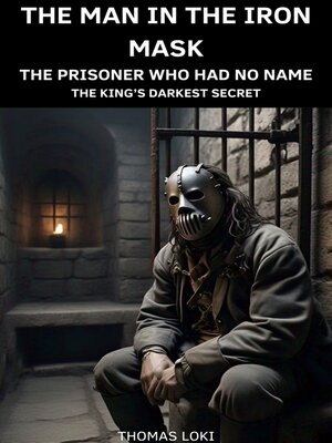 cover image of The Man in the Iron Mask